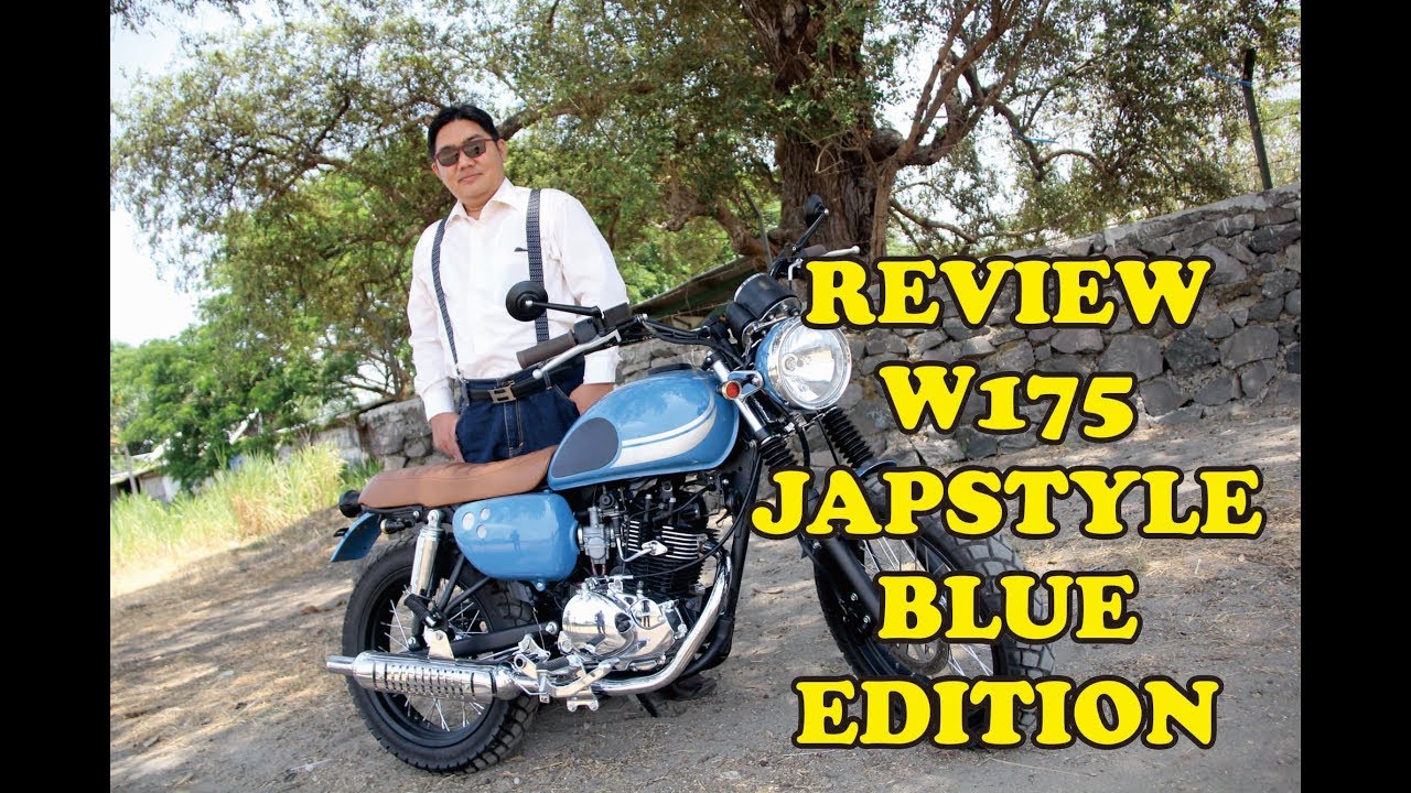 REVIEW W175 JAPSTYLE BLUE EDITION [Motovlog]