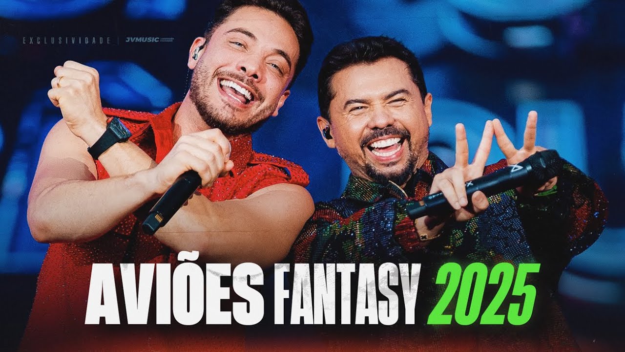 Xand Avi&atilde;o e Wesley Safad&atilde;o - AS ANTIGAS | AO VIVO NO AVI&Otilde;ES FANTASY 2025