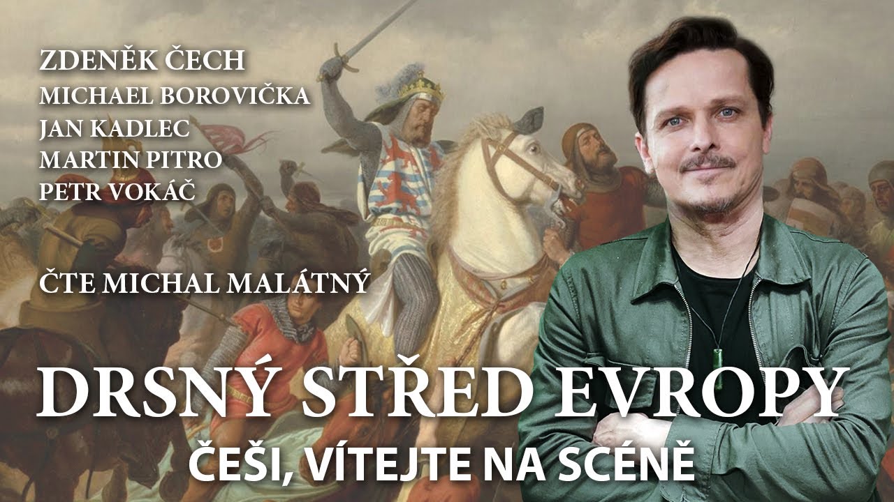 01 DRSNÝ STŘED EVROPY – Češi, vítejte na scéně