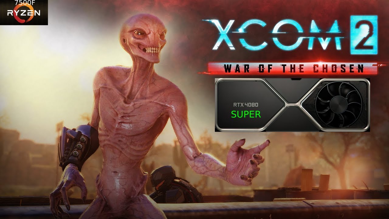 XCOM 2: War of the Chosen - Ryzen 5 7500F + RTX 4080 SUPER - 1440P