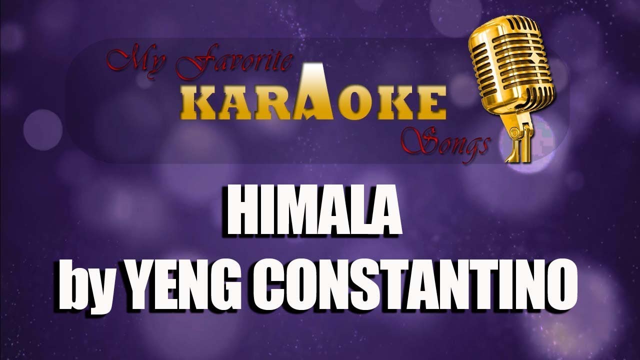 HIMALA by YENG CONSTANTINO