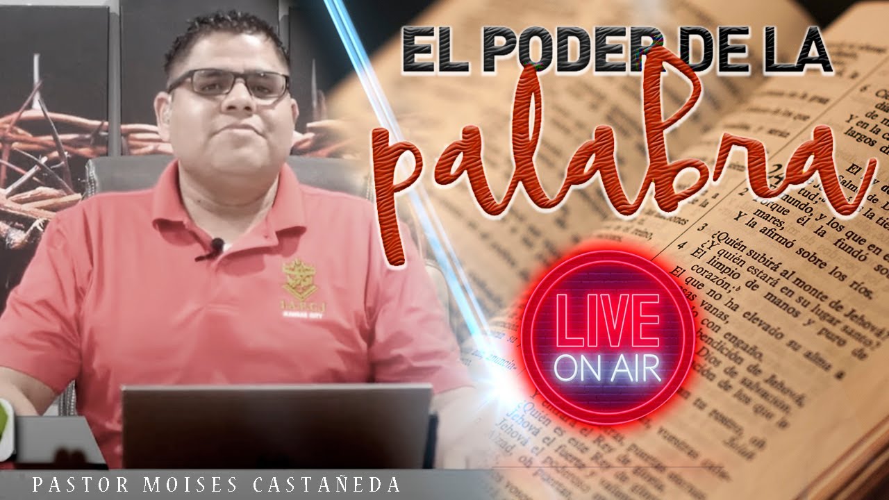 EL PODER DE LA PALABRA // Moises Castaneda