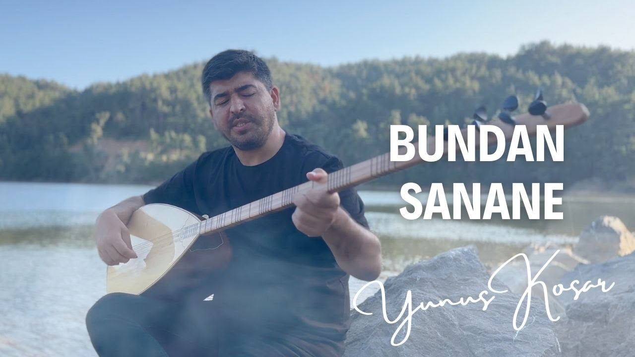 Yunus Koşar - Bundan Sanane #yeni