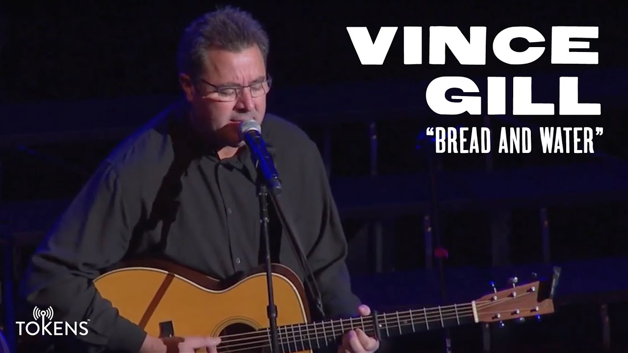Vince Gill, Bread and Water, from the Ryman Auditorium