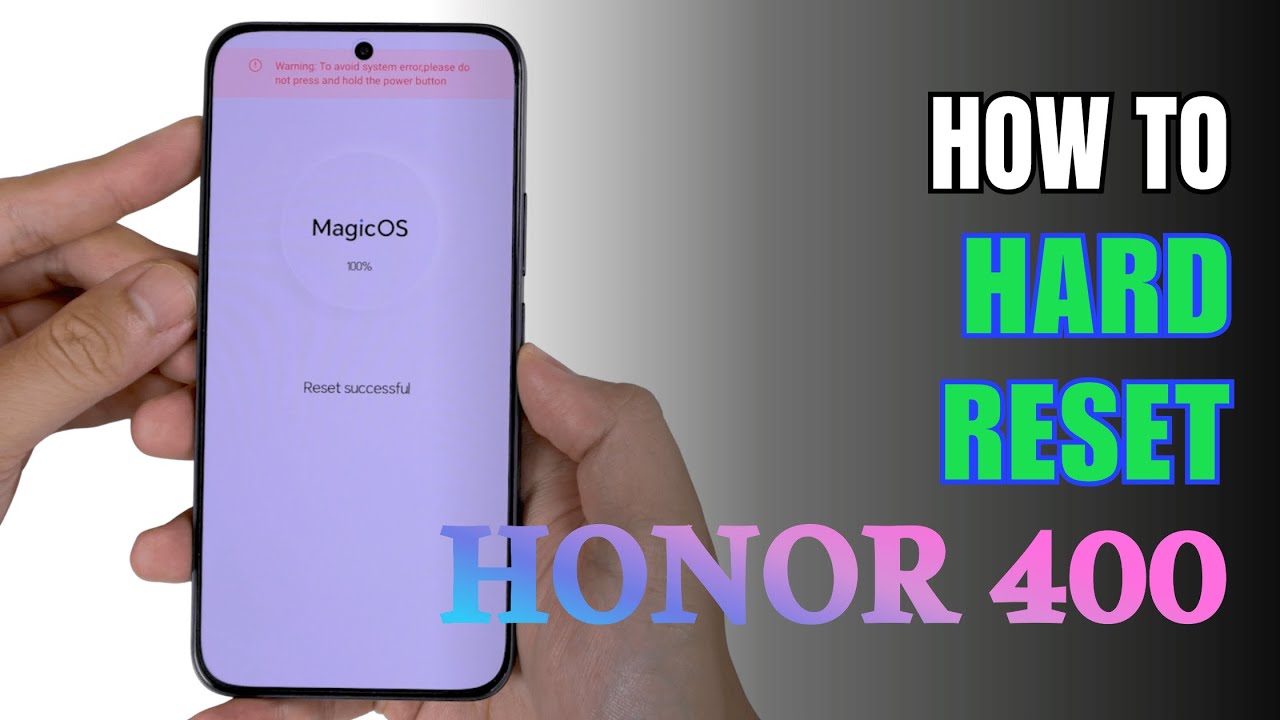 How to Hard Reset Honor 400