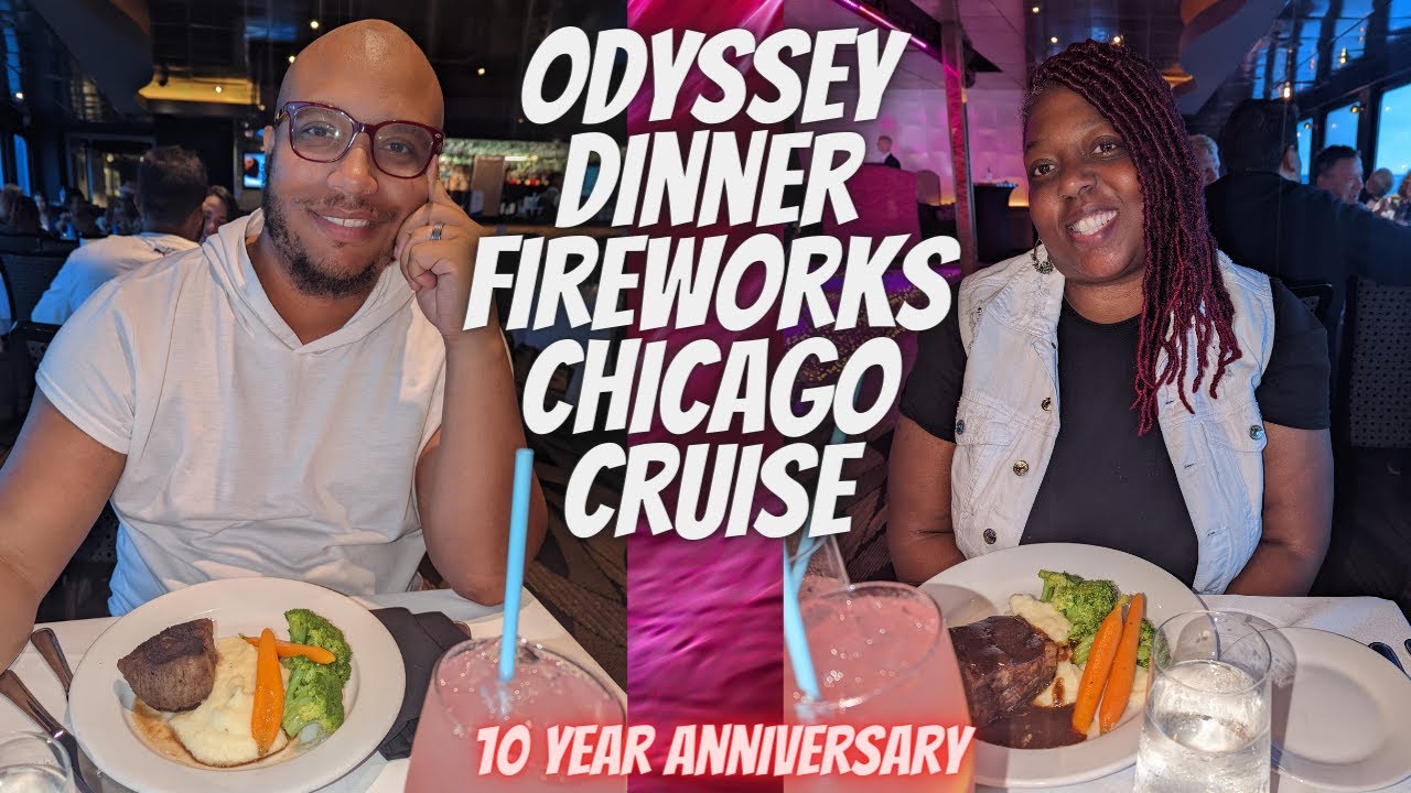 Odyssey Dinner Fireworks Chicago Cruise | 10 Year Anniversary