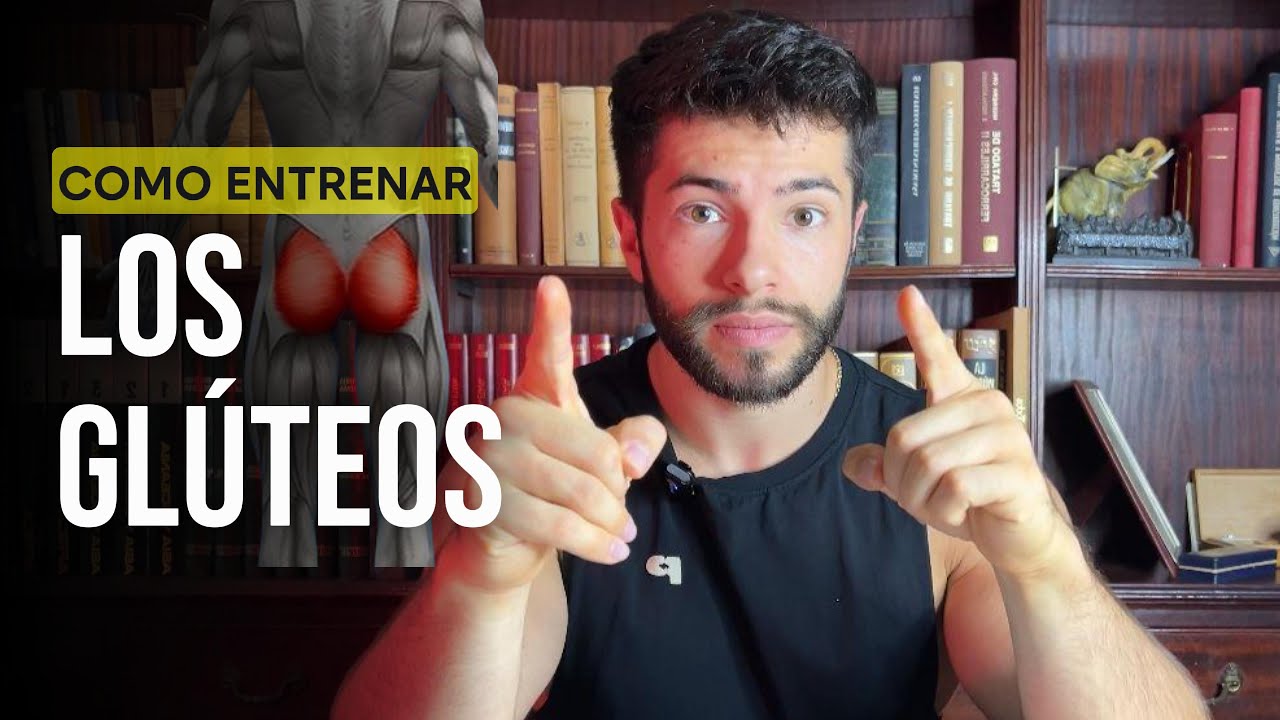 COMO ENTRENAR LOS GLÚTEOS🍑