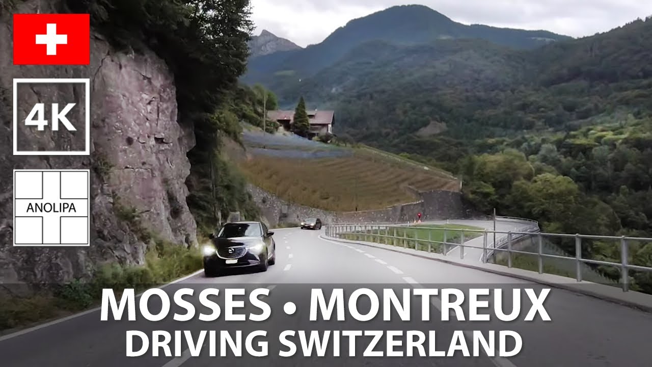 Driving in Switzerland • 🚙 🇨🇭 MOSSES• ORMONT-DESSUS • AIGLE • MONTREUX