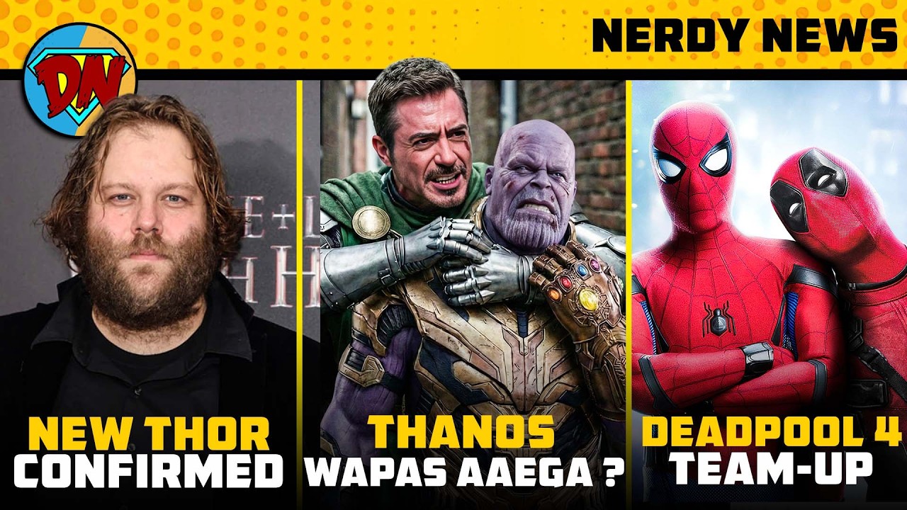 New THOR is Here ⚡, Deadpool 4 Updates, After Secret Wars ? | Nerdy News 401