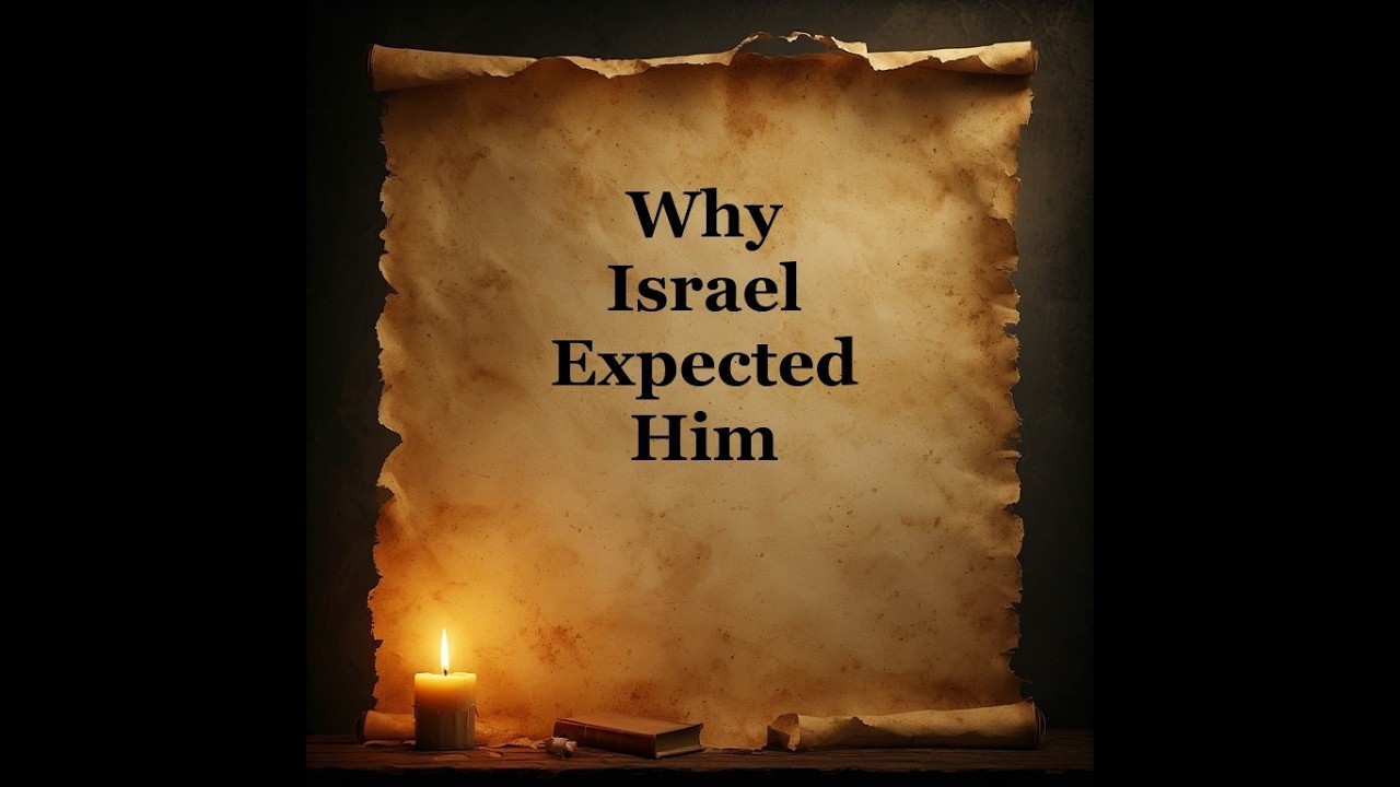 The Messiah’s Coming: Why First‑Century Israel Expected Him Right Then.