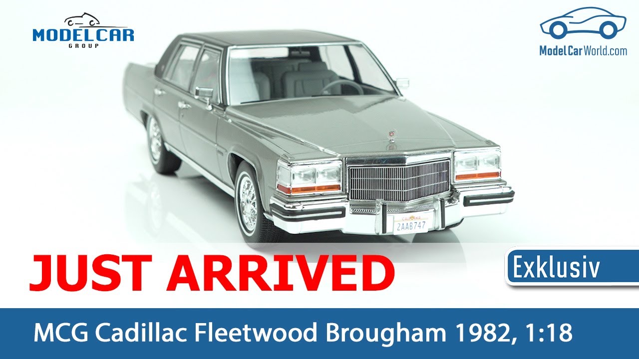 MCG - Just Arrived 1:18 Cadillac Fleetwood Brougham 1982 (Exclusive)
