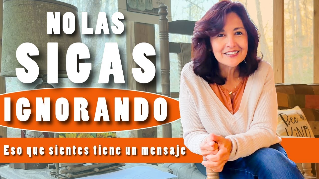 Las SEÑALES SILENCIOSAS que IGNORAS de TI MISMA