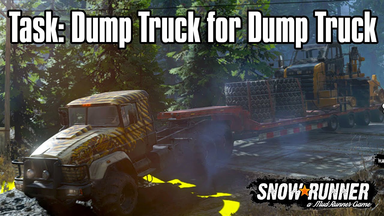 SnowRunner | Dump Truck for Dump Truck | Flooded Foothills - Yukon, Canada