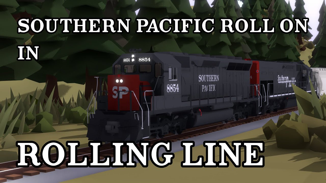 Southern Pacific Roll On In Rolling Line