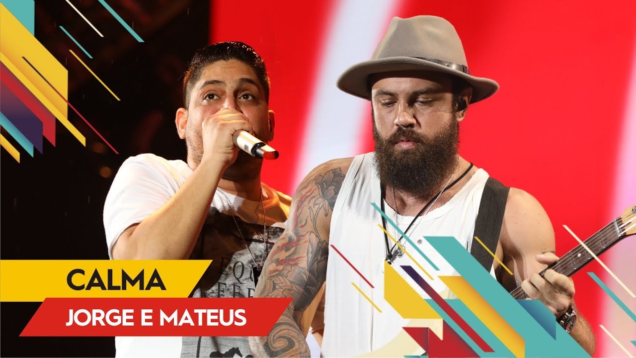 Jorge & Mateus - Calma - Villa Mix Rio de Janeiro 2017 ( Ao Vivo )