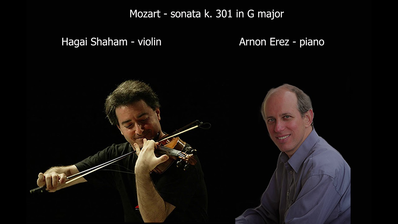 Mozart - sonata k. 301 in G/Hagai Shaham/Arnon Erez