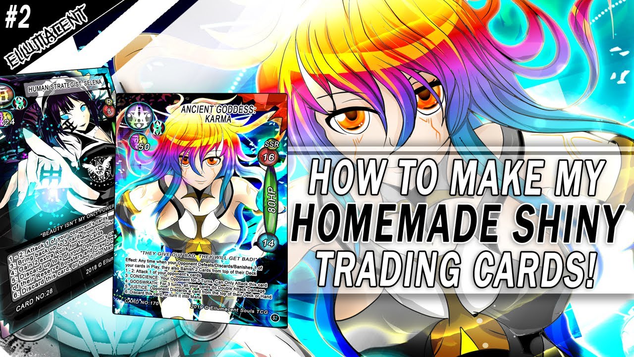 How to make my Homemade Shiny Holographic trading cards \ Tutorial #2 Ellumacent Art