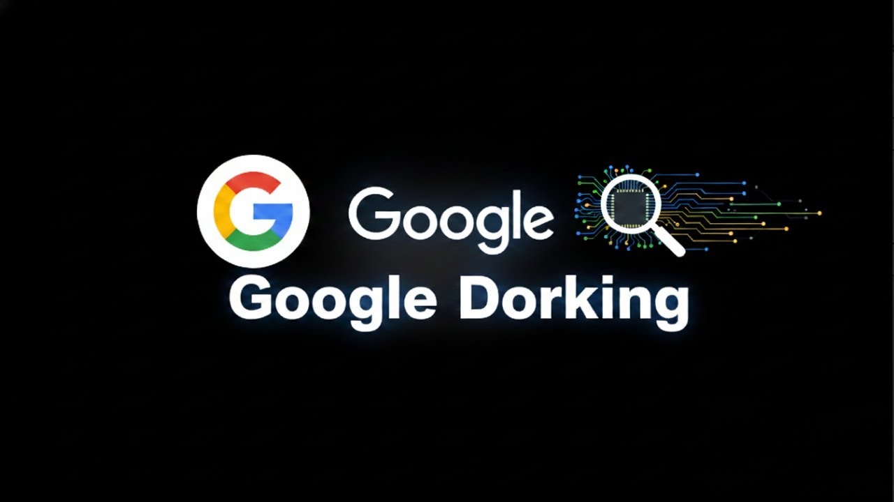 Google Dorking Tutorial: OSINT for Beginners