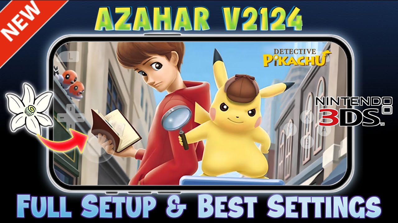 Azahar 3DS Emulator for Android (2026) &ndash; Complete Setup & Best Settings Guide