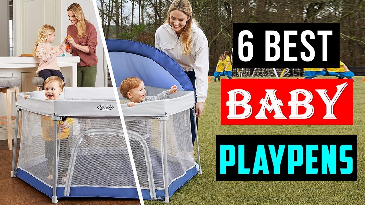 TOP 6 BEST BABY PLAYPENS 2023 || Best Baby Playpens - Reviews