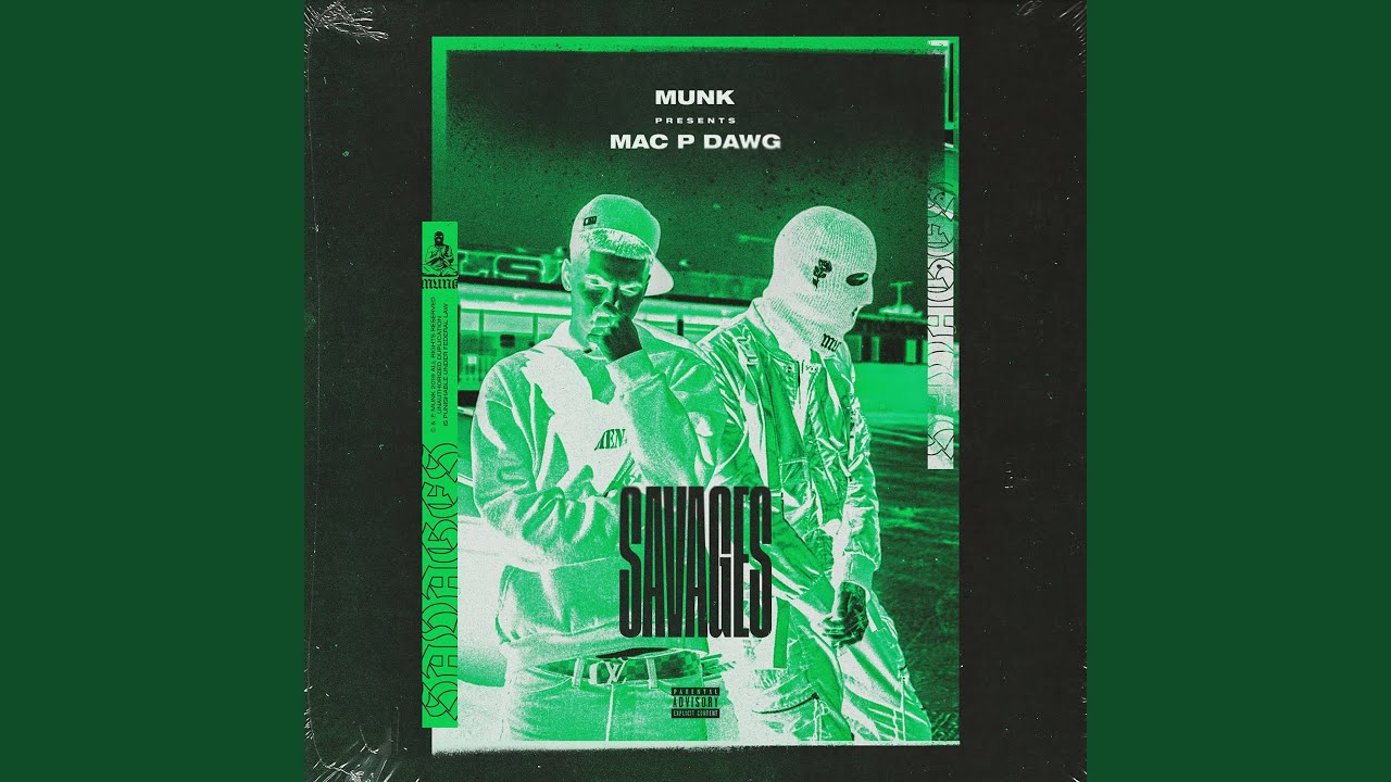 Savages (feat. Mac P Dawg)