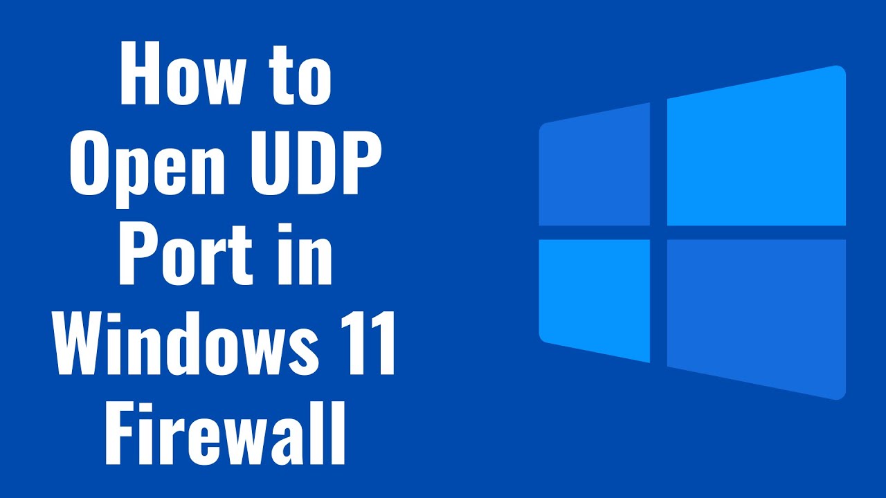 Как открыть UDP-порт в брандмауэре Windows 11