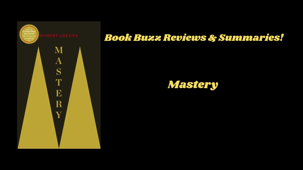 Book: Mastery by Robert Greene