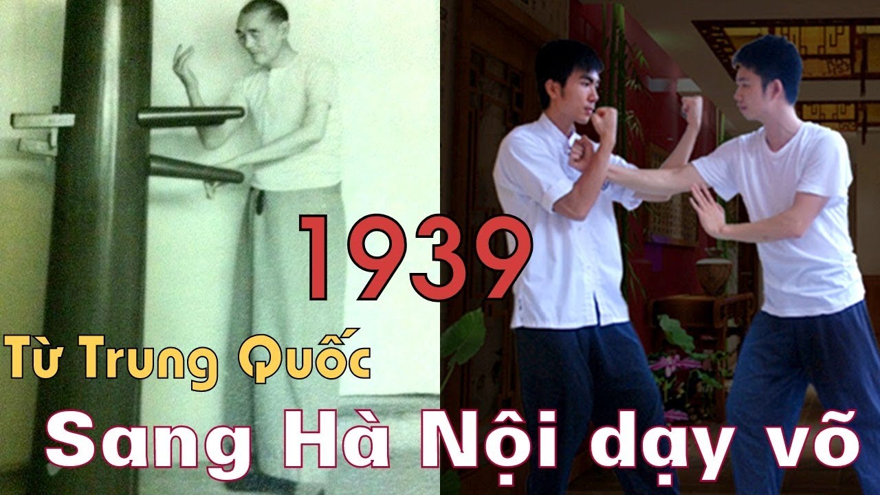 Võ sư Nguyễn Tế Công - Hành trình truyền bá Vịnh Xuân vào Việt Nam