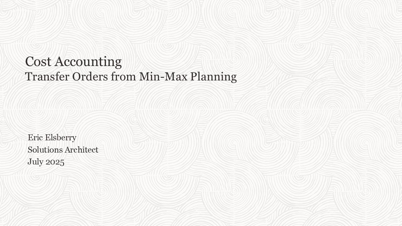 Cost Accounting – Transfer Orders IMT from Min Max Planning