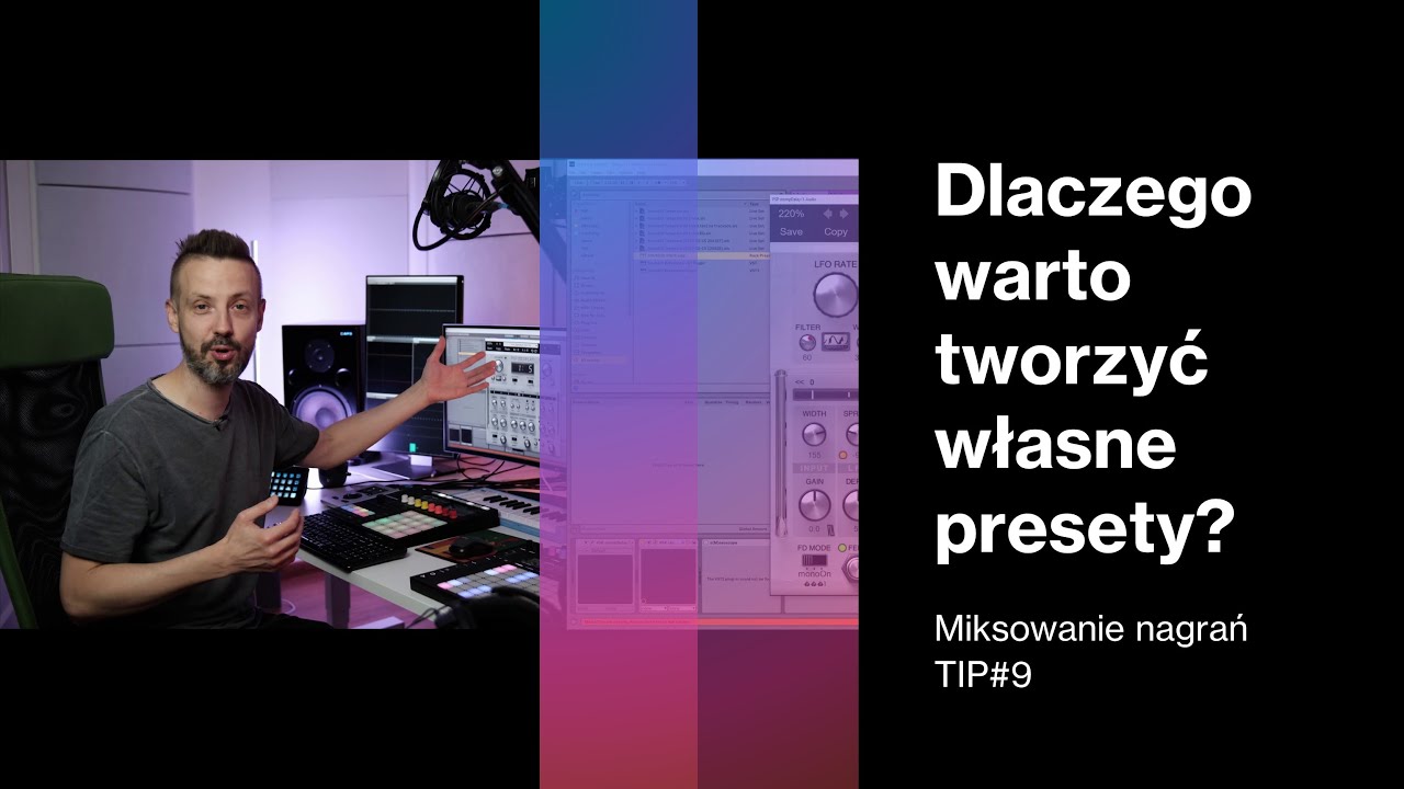 Jak miksować muzykę TIP #9 | Własne presety