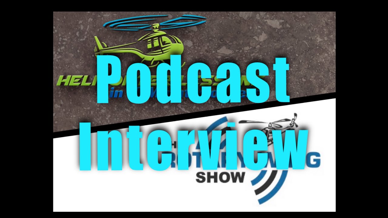 Rotary Wing Show - Podcast Interview