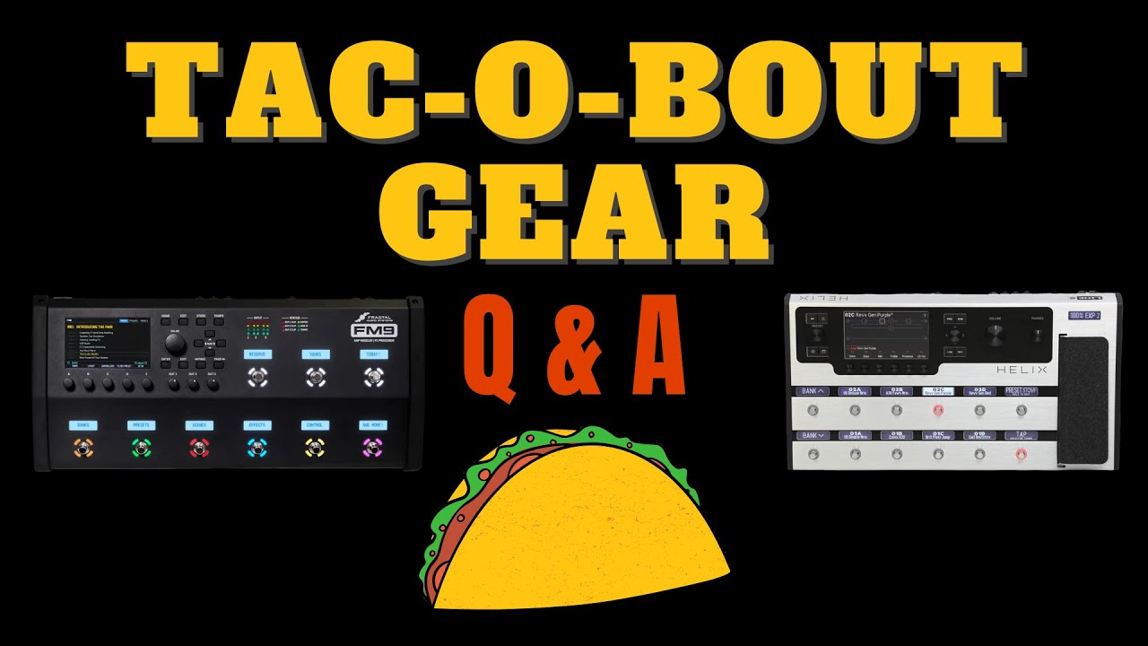 Fractal FM9 Unboxing and OG Helix Shootout | Tac-O-Bout Gear Livestream