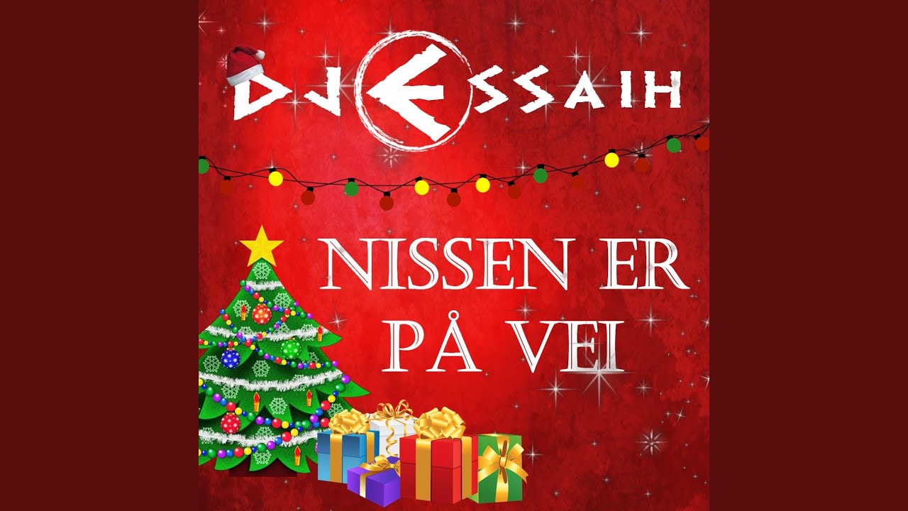 Nissen Er På Vei