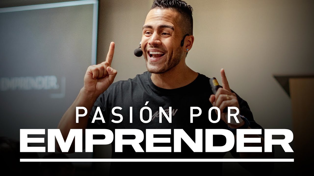 Pasión por emprender - Wilder Zapata
