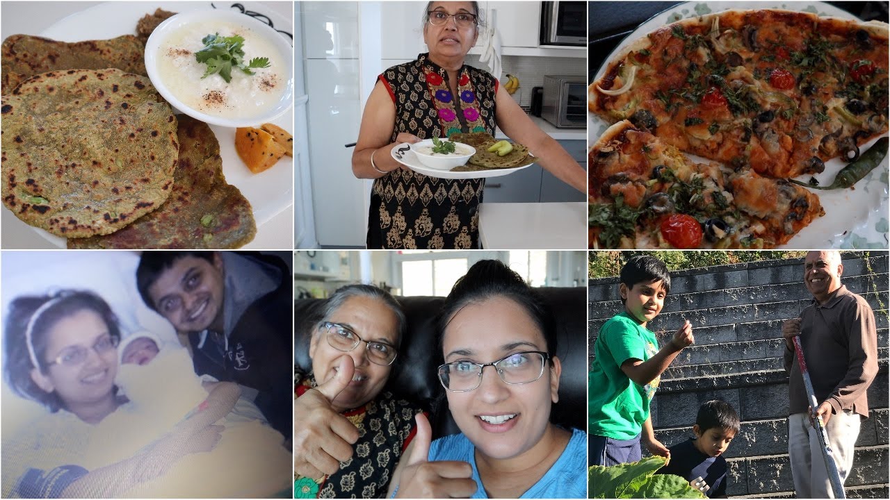 Palak Paratha Recipe By My Punjabi Mom + Son’s Hospital Birth Pictures + Gardening With Nanu