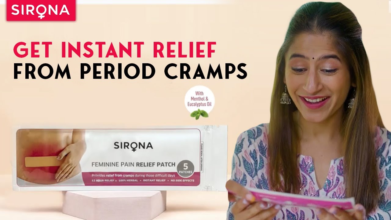 Get INSTANT relief from PERIOD CRAMPS | Sirona Period Pain Relief Patches | Sirona Hygiene