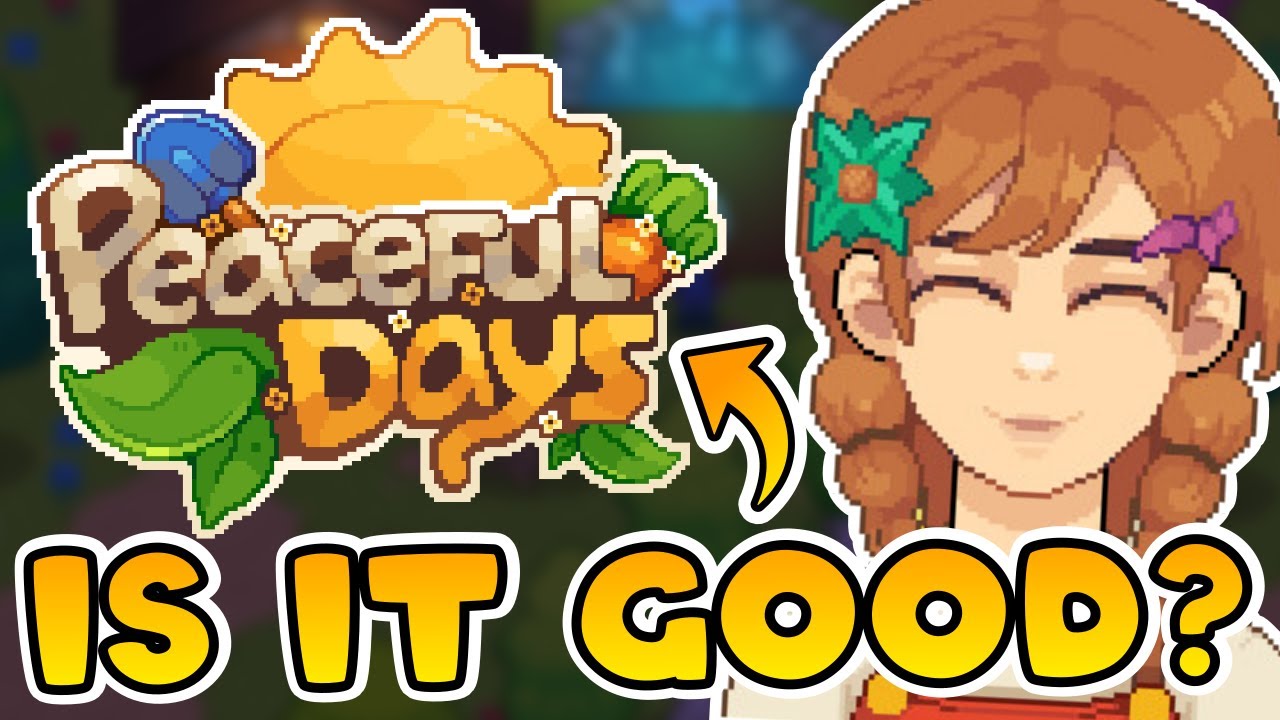 Is this new farming sim any good? First look at Peaceful Days!