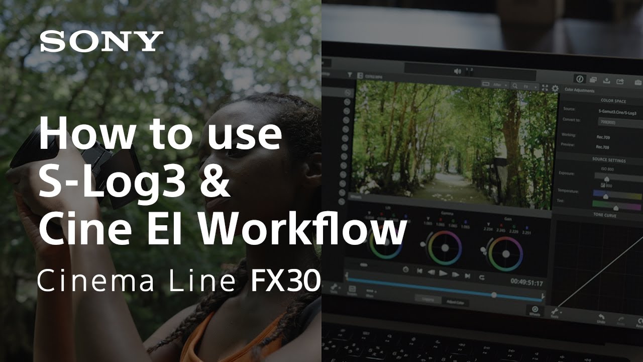 How to use S-Log3 and Cine EI | Cinema Line FX30 | Sony | α