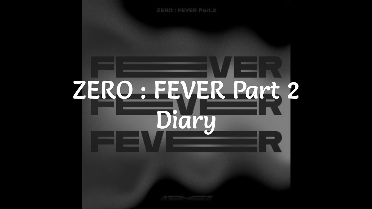 ATEEZ - ZERO : FEVER Part.2 Diary (Narrated)