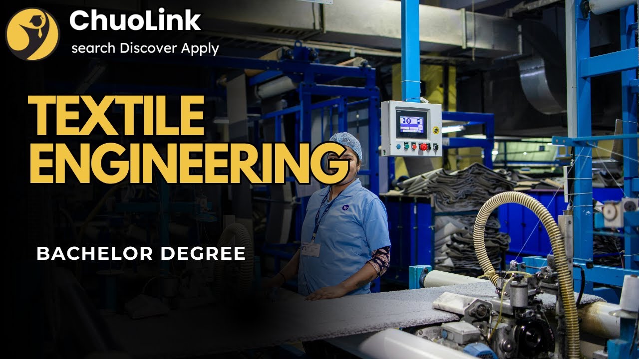 What is Science in Textile Engineering? (Bachelor&rsquo;s Degree Explained)