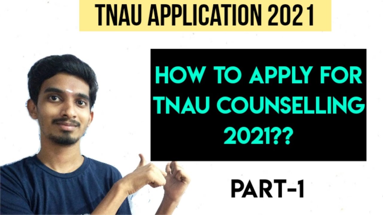 How to apply for TNAU 2021?|TNAU Application Form 2021|Part-1