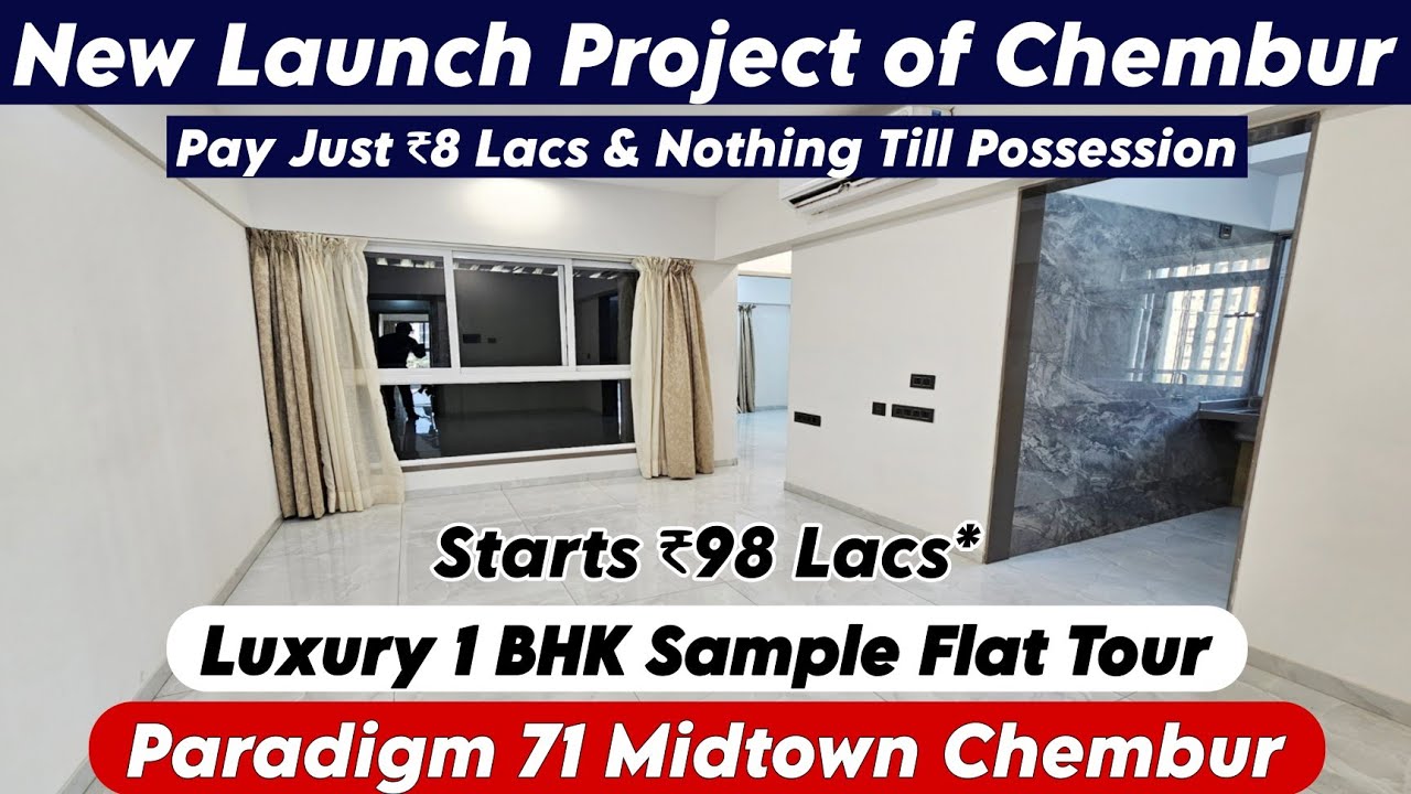 Paradigm 71 Midtown Chembur | Luxury 1 BHK Sample Flat Tour | Brochure, Best Offers, CALL-8800678921
