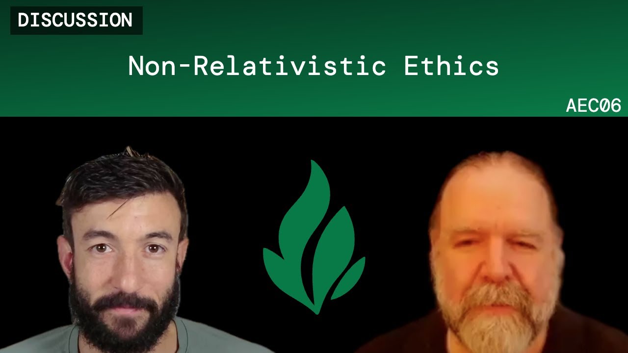 DISCUSSION | Non-Relativistic Ethics | AEC06