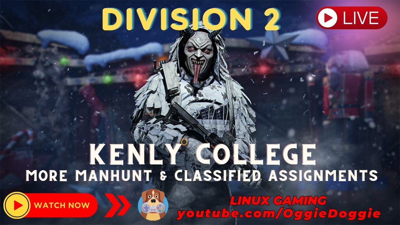 Division 2 - Kenly College - Manhunter & Classified  (Linux Gaming) ( ͡° ͜ʖ ͡°)