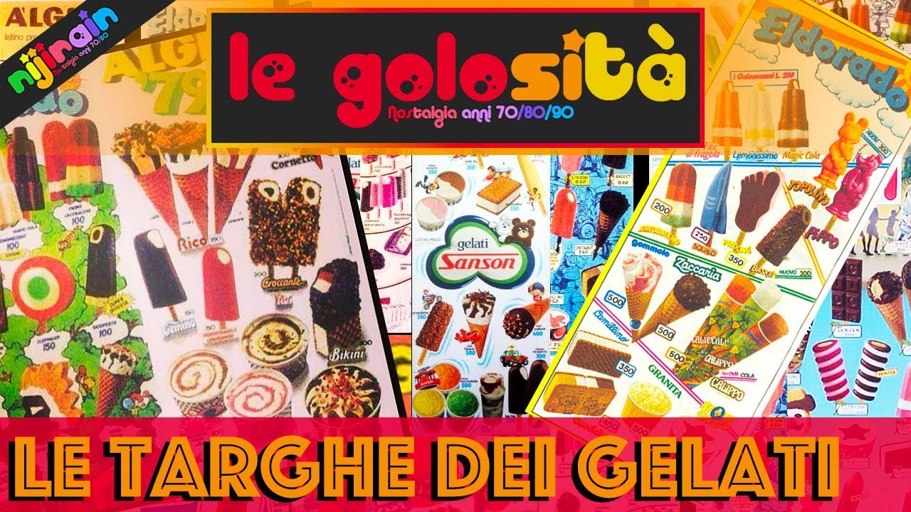LE TARGHE DEI GELATI anni 80! Golosità by Nijirain