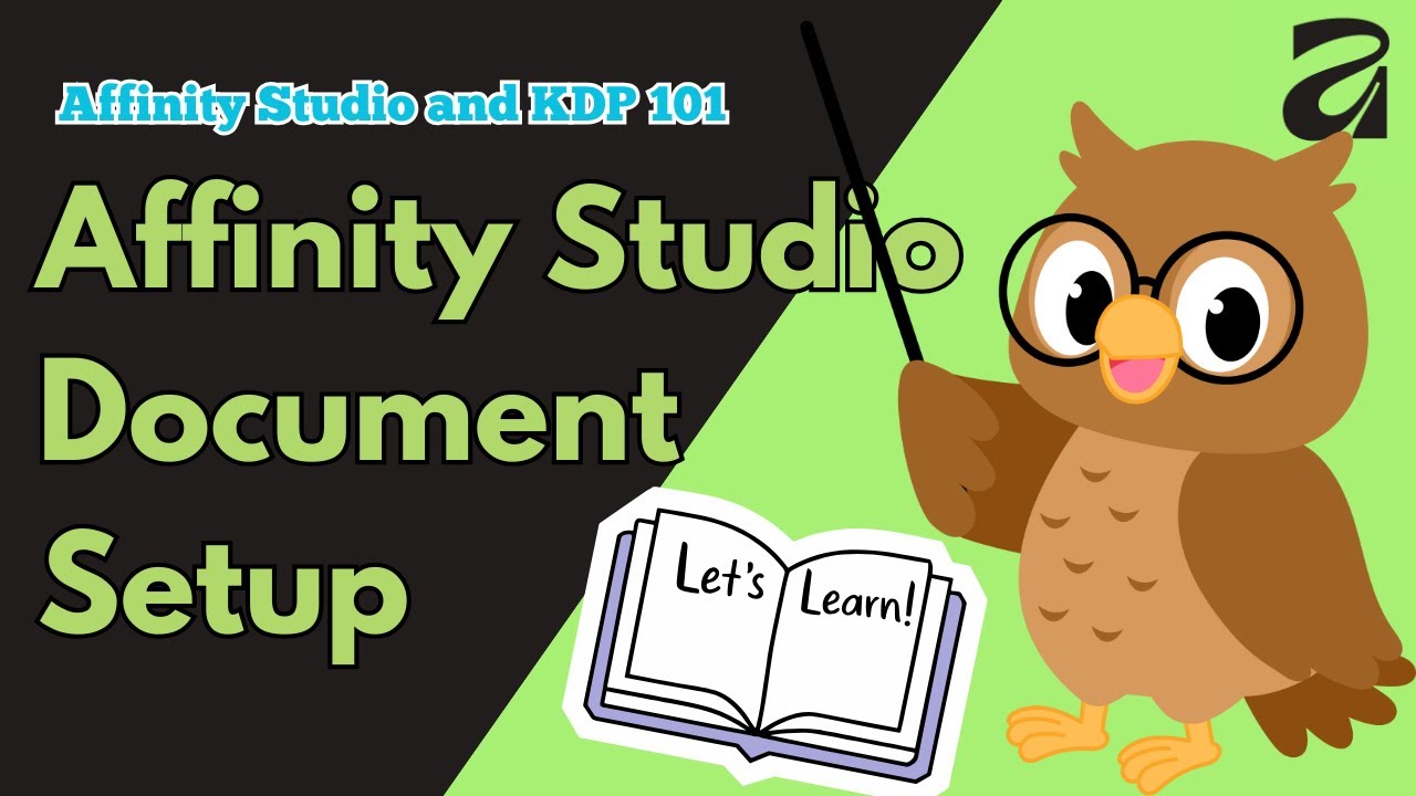 Простая настройка документа KDP — руководство для начинающих по Affinity Studio!