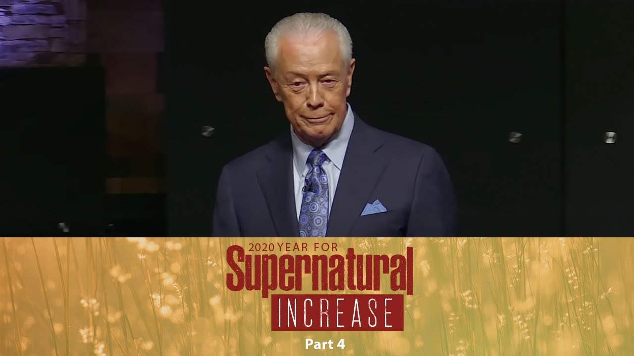 2020 Year of Supernatural Increase, Part 4