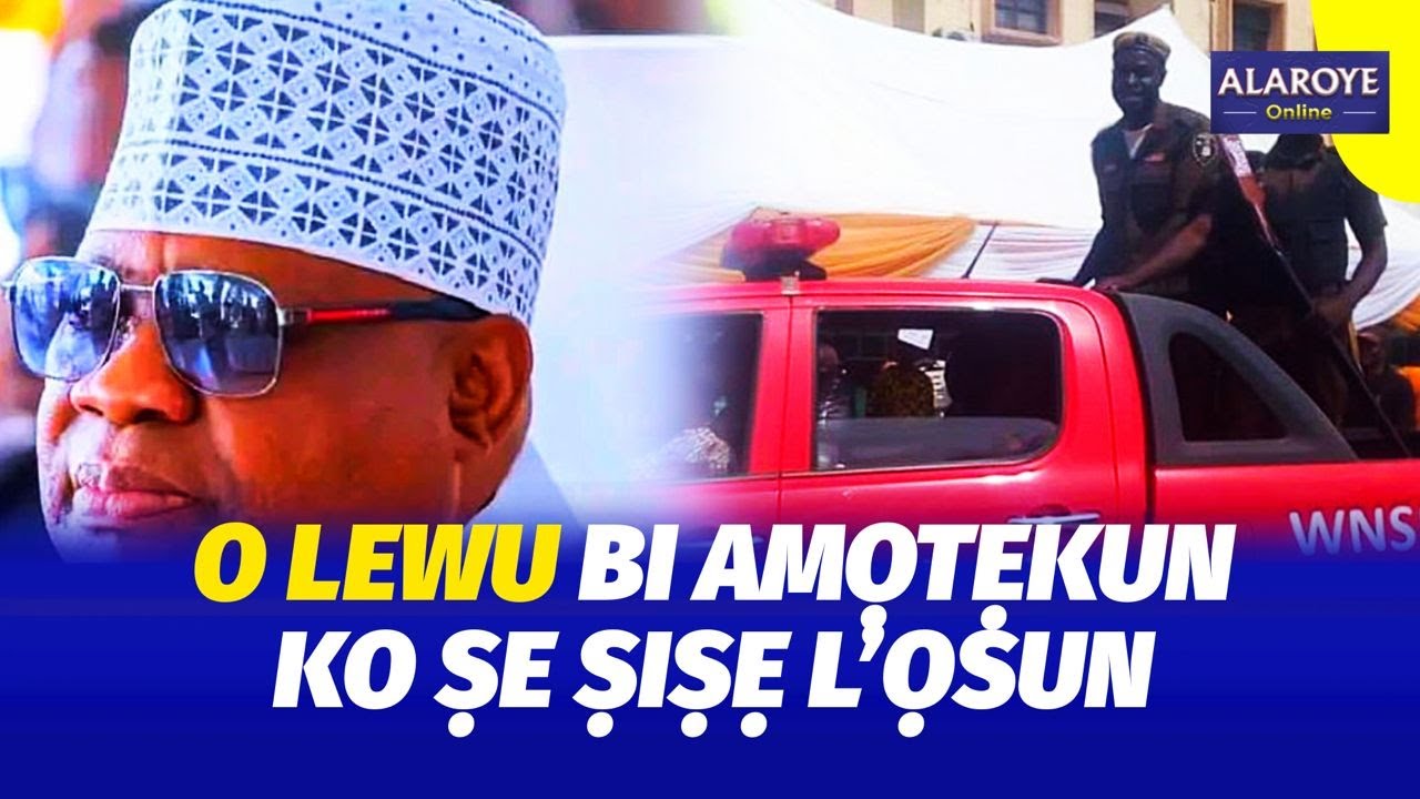 NINU EWU LA WA LỌṢUN O, AMỌTẸKUN O ṢIṢẸ