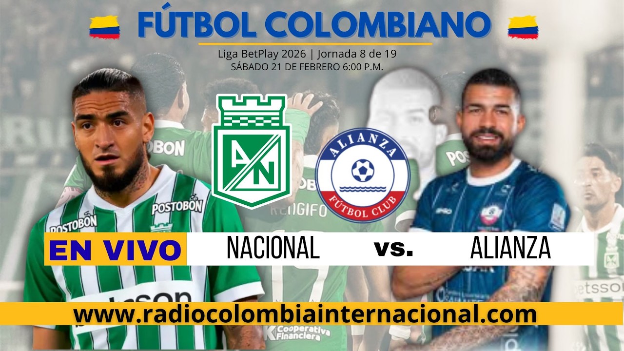 Nacional vs Alianza | Fecha 8 Liga BetPlay 2026-I