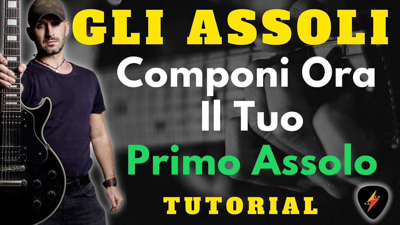 COMPONI IL TUO PRIMO ASSOLO CON LA CHITARRA | 🎸LEZIONI DI CHITARRA🎸